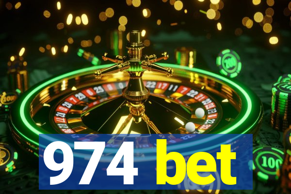 974 bet